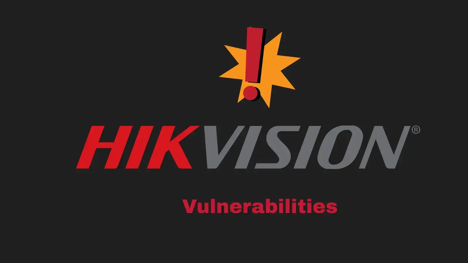 Multiple Hikvision Vulnerabilities Allow Attackers to Disrupt Devices Using Crafted Packets
